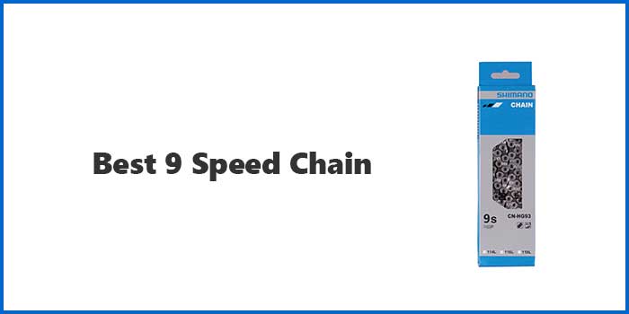 Best 9 Speed Chain
