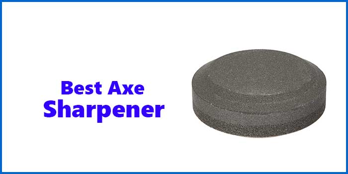 Best Axe Sharpener