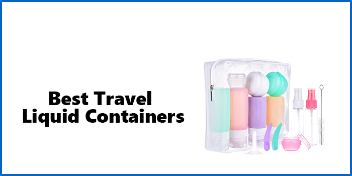 Best Travel Liquid Containers