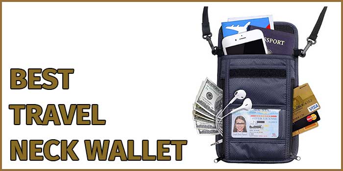Best Travel Neck Wallet