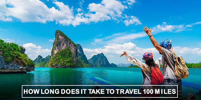 How Long Does It Take to Travel 100 Miles